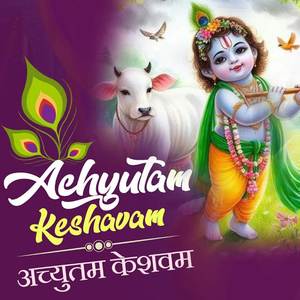 Achyutam Keshwam