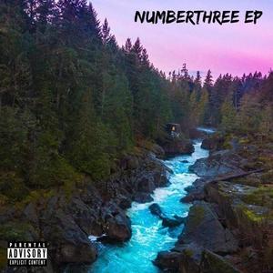 NUMBERTHREE EP (Explicit)