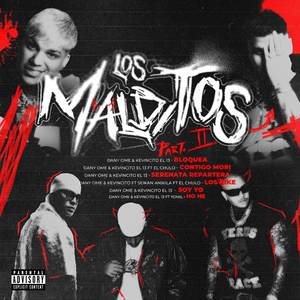 LOS MALDITOS (Part II) [Explicit]