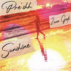 Sunshine (feat. 2une Godi) [Explicit]