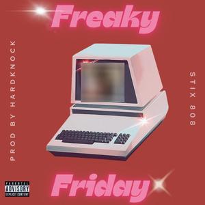 Freaky Friday (Explicit)