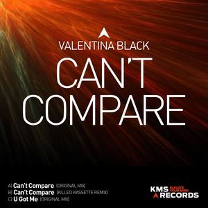 Cant Compare (Extended Mix)