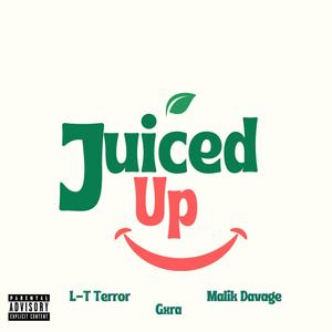 Juiced Up (Explicit)