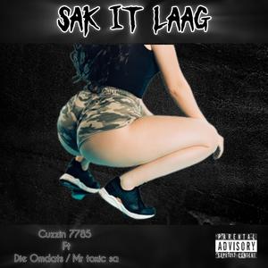Sak It Laag (feat. Die Omdats & Mr Toxic SA)