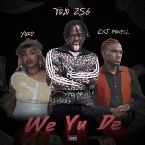 We Yu De (feat. CxJ Powell & YUKO)