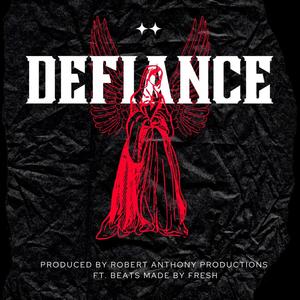 Defiance (Explicit)
