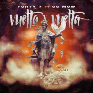 vuelta x vuelta (feat. forty 7)