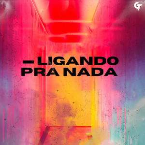 Ligando pra Nada (Explicit)