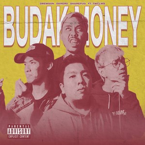 Budak Money (Explicit)