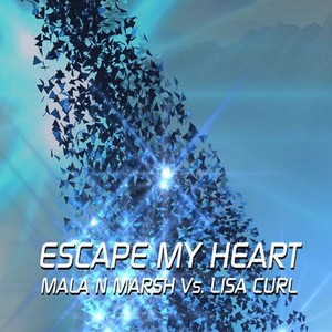 Escape My Heart