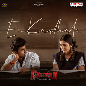 En Kadhale (From "Nilakanta - Tamil")