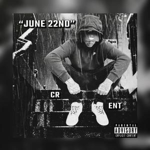 June 22nd (Explicit)