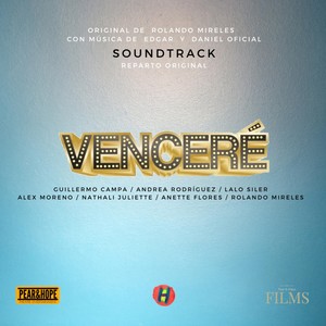 Venceré el Musical Soundtrack (Reparto Original)