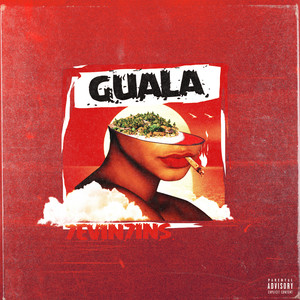 Guala (Explicit)