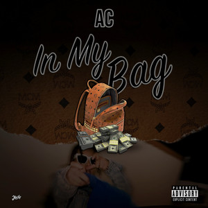 In My Bag (Explicit)