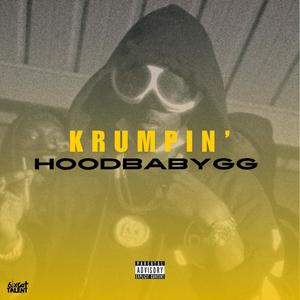 Krumpin' (feat. Hoodbaby GG) [Explicit]