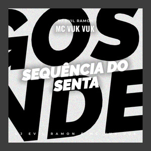 Sequência Do Senta (Explicit)