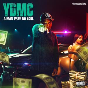 A Man With No Soul (Explicit)