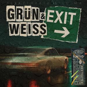GRÜN&WEISS (Explicit)