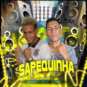 Sapequinha (Explicit)