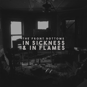 In Sickness & In Flames (Explicit)