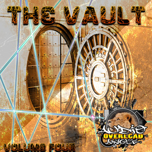 The Vaults Volume Four (Explicit)