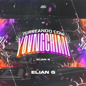 TURREANDO CON YOVNGCHIMI