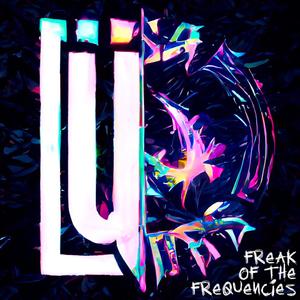 Freak of the Frequencies (feat. ÜBERLOUD)