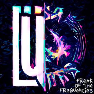 Freak of the Frequencies (feat. ÜBERLOUD)