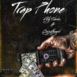 Trap Phone (feat. FFG Shordie) [Explicit]