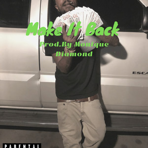 Make It Back (Explicit)