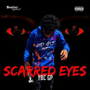 Scarred Eyes (Explicit)