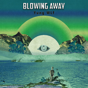 Blowing Away (Explicit)