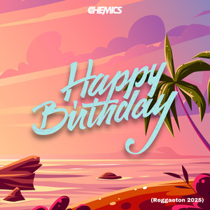 Happy Birthday (Reggaeton 2025)