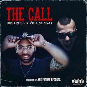 The Call (feat. Vibe Sensai) (Explicit)