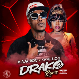 Drako (Remix) [feat. Kamillion] [Explicit]