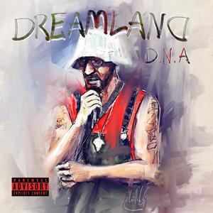 Dreamland (Explicit)