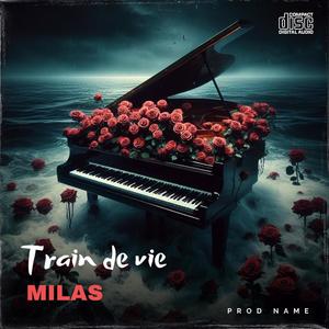 Train de vie (Explicit)