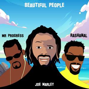 Beautiful people (feat. Mr Progress & rashanal)