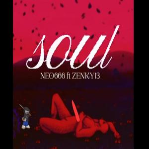 Soul (feat. Zenky 13 & CaraPálida)