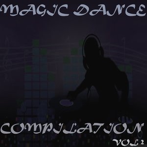 Magic Dance Compilation, Vol. 2