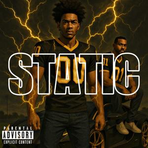Static (feat. Halo Sinz) (Explicit)