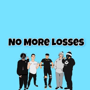 No More Losses (feat. G3N3$1$ $QUAD)