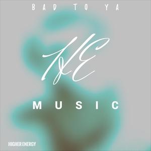 Bad To Ya (feat. Dan After, Kito Star & Noel Scales) (Explicit)