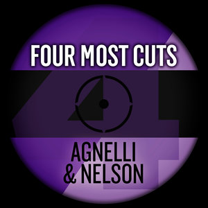 Four Most Cuts Presents - Agnelli & Nelson