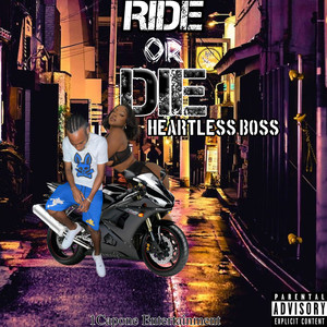 Ride or Die (Explicit)