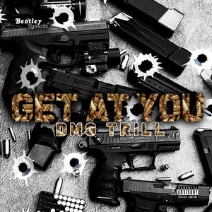 Get at You (Explicit)