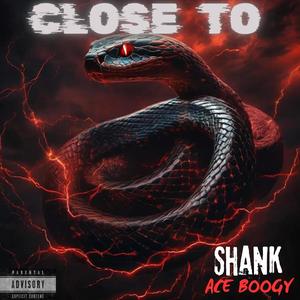 Close To (feat. Ace Boogy) (Explicit)