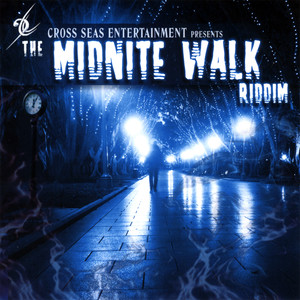 Midnite Walk Riddim