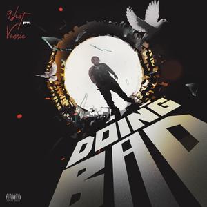 DOING BAD (feat. Vonnie) (Explicit)